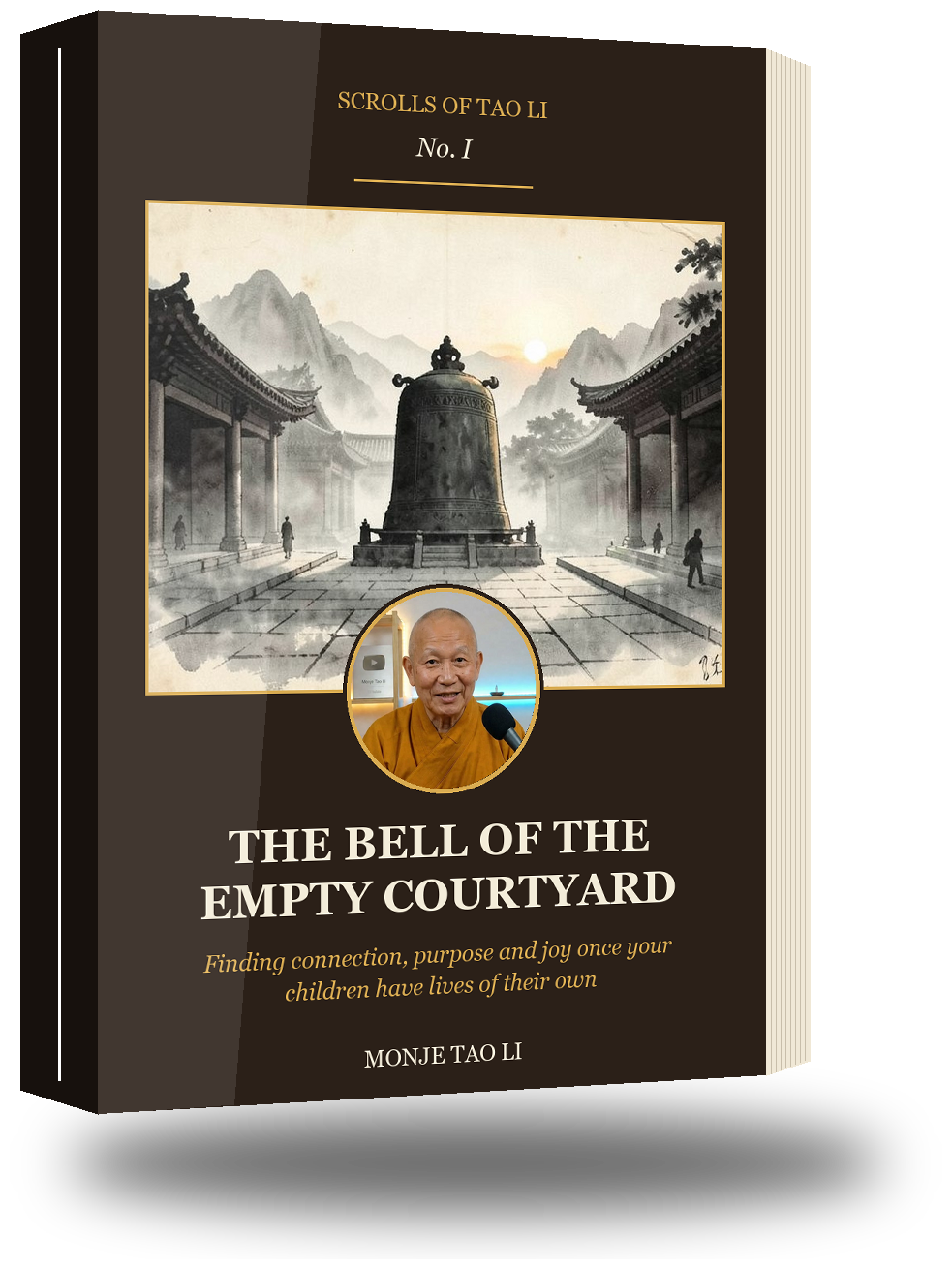 Volume I, The Bell of the Empty Courtyard